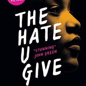 The Hate U Give by Angie Thomas