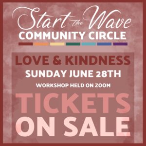 Community Circle 1 - Love & Kindness Fundraiser